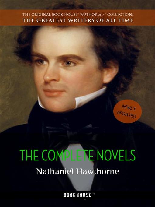 Title details for Nathaniel Hawthorne--The Complete Novels by Nathaniel Hawthorne - Available